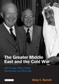 Titelbild: The Greater Middle East and the Cold War 1st edition 9781848852617