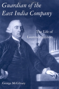 Imagen de portada: Guardian of The East India Company 1st edition 9781850438564