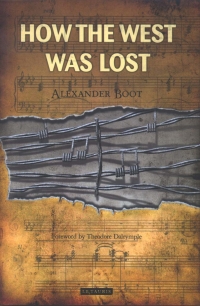Titelbild: How the West Was Lost 1st edition 9781784534608