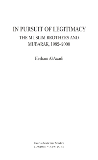 Cover image: The Muslim Brothers in Pursuit of Legitimacy 1st edition 9781780764306