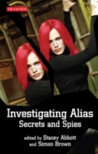 Omslagafbeelding: Investigating Alias 1st edition 9781845114053