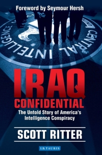 Imagen de portada: Iraq Confidential 1st edition 9781848850866