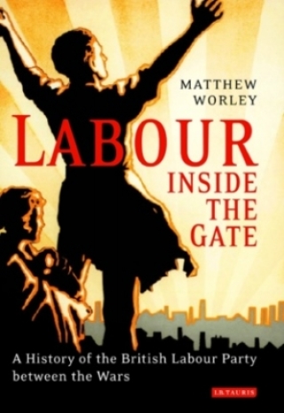 Imagen de portada: Labour Inside the Gate 1st edition 9781850437987
