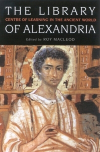 Cover image: The Library of Alexandria 1st edition 9781850435945