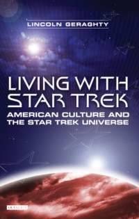 Cover image: Living with Star Trek 1st edition 9781845112653
