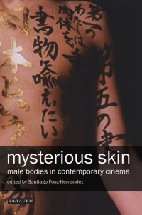 Titelbild: Mysterious Skin 1st edition 9781845118310