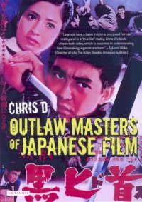 Cover image: Outlaw Masters of Japanese Film 1st edition 9781845110864