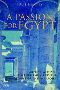صورة الغلاف: A Passion for Egypt 1st edition 9781845114350