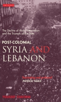 Imagen de portada: Post-colonial Syria and Lebanon 1st edition 9781845112943