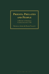 Cover image: Priests, Prelates and People 1st edition 9781350177277