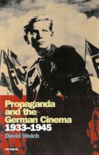 Cover image: Propaganda and the German Cinema, 1933-1945 1st edition 9781860645204