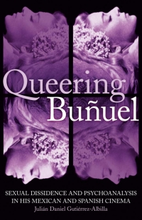 Cover image: Queering Buñuel 1st edition 9781845116682