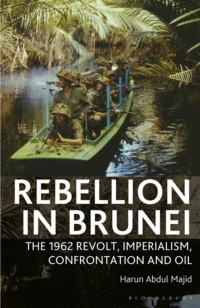 صورة الغلاف: Rebellion in Brunei 1st edition 9781845114237