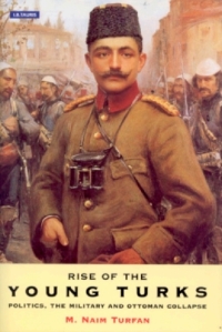 Cover image: Rise of the Young Turks 1st edition 9781860645334
