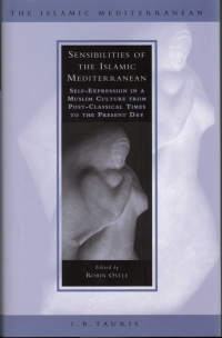 Cover image: Sensibilities of the Islamic Mediterranean 1st edition 9781845116507