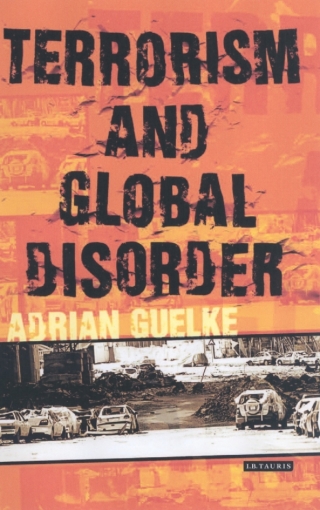 表紙画像: Terrorism and Global Disorder 1st edition 9781850438038