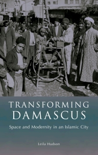 Titelbild: Transforming Damascus 1st edition 9781845115791