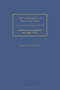 Cover image: Ways to Modernity in Greece and Turkey 1st edition 9781350173965