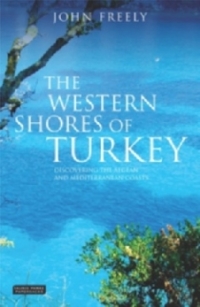 Cover image: The Western Shores of Turkey 1st edition 9781850436188