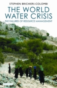 Imagen de portada: The World Water Crisis 1st edition 9781845117535