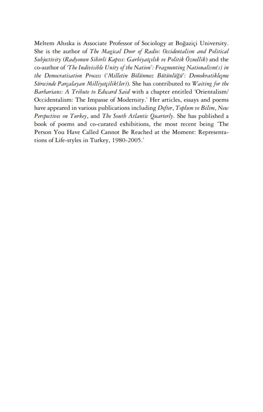 Occidentalism in Turkey Questions of Modernity and National Identity in Turkish Radio Broadcasting 1st Edition