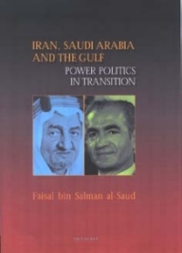 Imagen de portada: Iran, Saudi Arabia and the Gulf 1st edition 9781860648816