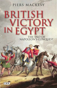 Cover image: British Victory in Egypt 1st edition 9780755643011