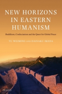 صورة الغلاف: New Horizons in Eastern Humanism 1st edition 9781848855922