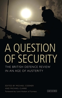 Cover image: A Question of Security 1st edition 9781848856066