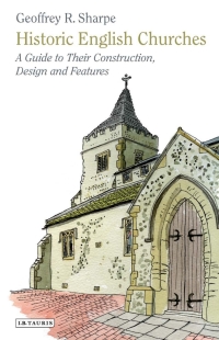 表紙画像: Historic English Churches 1st edition 9781848851894