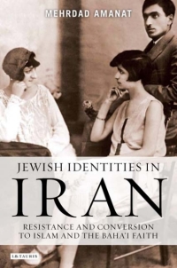 Cover image: Jewish Identities in Iran 1st edition 9781780767772