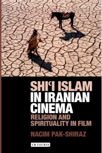 Omslagafbeelding: Shi’i Islam in Iranian Cinema 1st edition 9781784539450