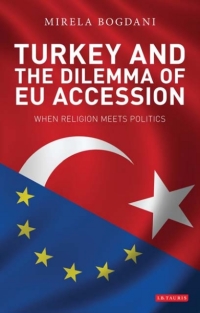 Cover image: Turkey and the Dilemma of EU Accession 1st edition 9781848854581