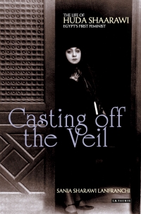Omslagafbeelding: Casting off the Veil 1st edition 9781784532765