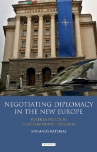 Cover image: Negotiating Diplomacy in the New Europe 1st edition 9781845118853