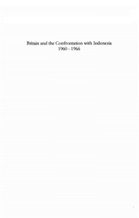 Immagine di copertina: Britain and the Confrontation with Indonesia, 1960-66 1st edition 9781848859692