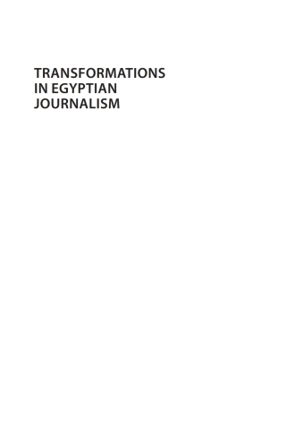 Titelbild: Transformations in Egyptian Journalism 1st edition 9781780765891