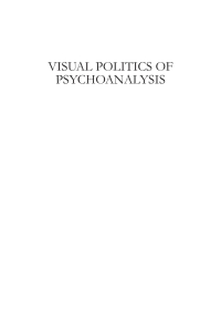 Imagen de portada: Visual Politics of Psychoanalysis 1st edition 9781780763156