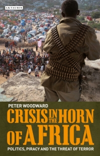 Cover image: Crisis in the Horn of Africa 1st edition 9781780762203