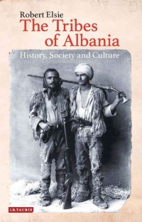 Immagine di copertina: The Tribes of Albania 1st edition 9781788315142