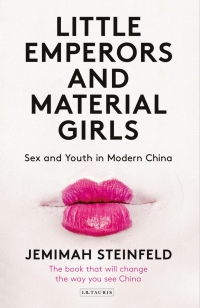 Titelbild: Little Emperors and Material Girls 1st edition 9781780769844