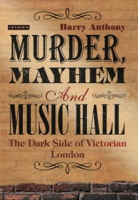 صورة الغلاف: Murder, Mayhem and Music Hall 1st edition 9781780766348