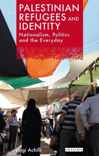 Titelbild: Palestinian Refugees and Identity 1st edition 9781780769110