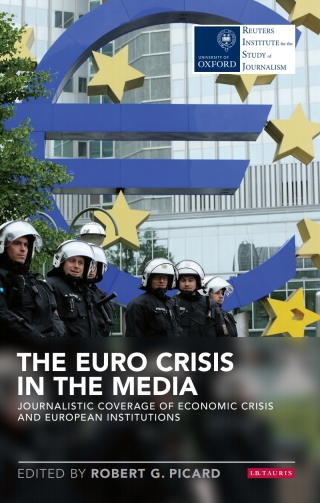 Imagen de portada: The Euro Crisis in the Media 1st edition 9781784530600