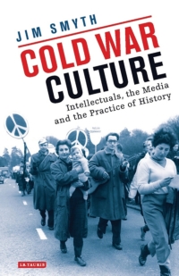 صورة الغلاف: Cold War Culture 1st edition 9781784531126