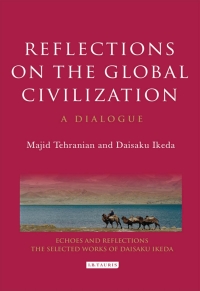 Cover image: Reflections on the Global Civilization 1st edition 9781845117726