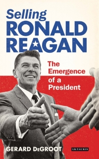 Cover image: Selling Ronald Reagan 1st edition 9781780768281