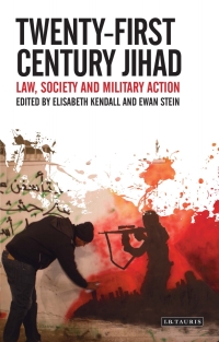Cover image: Twenty-First Century Jihad 1st edition 9781784536718