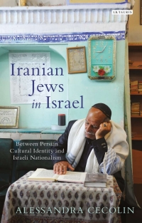 Cover image: Iranian Jews in Israel 1st edition 9781784533113