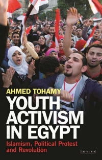 Titelbild: Youth Activism in Egypt 1st edition 9781780769219